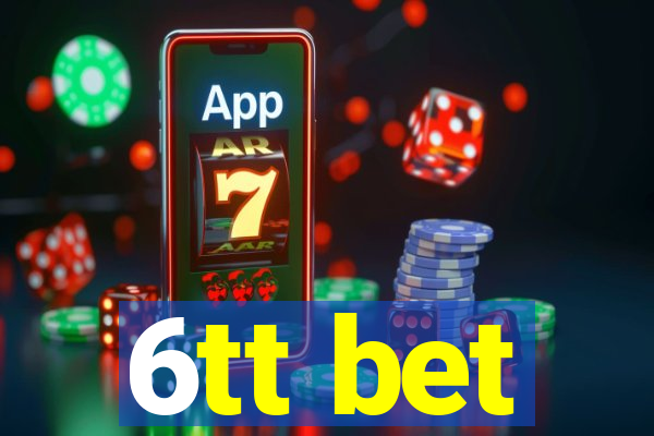 6tt bet